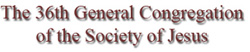 The 36th General Congregation