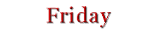 FRIDAY