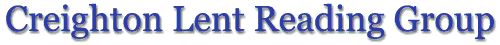 Creighton Lent Reading Group